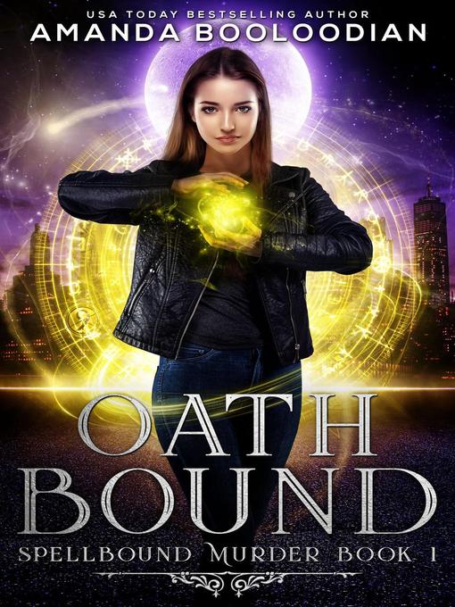 Title details for Oath Bound by Amanda Booloodian - Available
